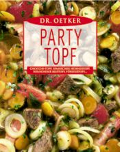 book cover of Party Topf by August Oetker