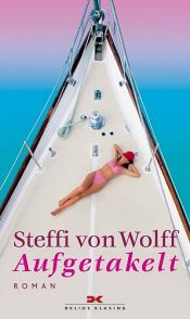 book cover of Aparejar las velas by Steffi von Wolff
