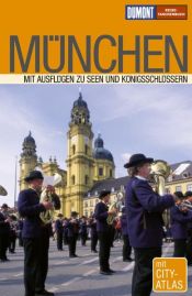 book cover of München mit Ausfügen zu Seen und Königsschlössern by Andrea Dippel