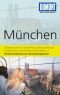 DUMONT Reise-Taschenbuch München: Mit Ausflügen zu Seen und Königsschlössern