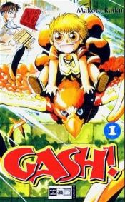 book cover of GASH! 01 by Makoto Raiku