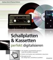 book cover of Schallplatten & Kassetten perfekt digitalisieren by Andreas Hein
