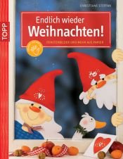 book cover of Endlich wieder Weihnachten!: Fensterbilder und mehr aus Papier by Christiane Steffan