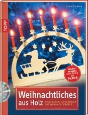 book cover of Weihnachtliches aus Holz: Holzfiguren, Schwibbögen & Weihnachtsdörfer by Armin Täubner
