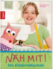 book cover of Näh mit!: Die Kindernähschule by Ina Andresen