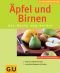 Äpfel & Birnen . KüchenRatgeber neu