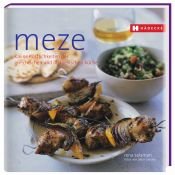 book cover of Meze: Kleine Köstlichkeiten der griechischen und libanesischen Küche by Rena Salaman