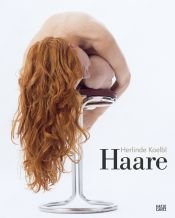 book cover of Herlinde Koelbl. Haare by Bernhard Schlink