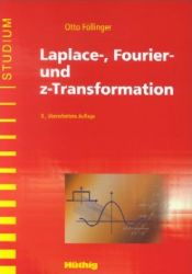book cover of Laplace-, Fourier- und z-Transformation by Otto Föllinger