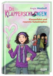 book cover of Die Klapperschlangen 03 - Klassenfahrt und rosarote Katastrophen by Angie Westhoff