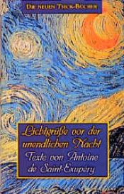 book cover of Lichtgrüsse vor der unendlichen Nacht by Antoine de Saint-Exupéry