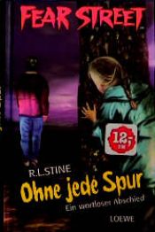 book cover of Ohne jede Spur by Robert Lawrence Stine