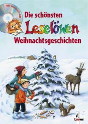 book cover of Die schönsten Leselöwen Weihanchtsgeschichten by Ursel Scheffler