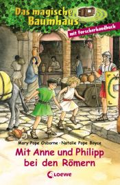 book cover of Das magische Baumhaus. Mit Anne und Philipp bei den Römern. Sammelband by Mary Pope Osborne