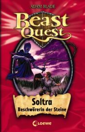 book cover of Beast Quest 09: The Golden Armour - Soltra: the Stone Charmer by Adam Blade