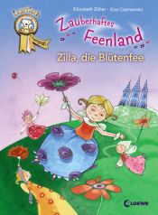 book cover of Lesetiger Zauberhaftes Feenland. Zilla, die Blütenfee by Elisabeth Zöller
