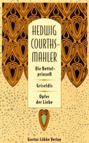 book cover of Die Bettelprinze by Hedwig Courths-Mahler