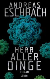 book cover of Herr aller Dinge by Андреас Эшбах