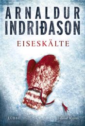 book cover of Eiseskälte by Арнальдур Индридасон