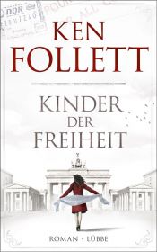 book cover of Kinder der Freiheit by Ken Follett