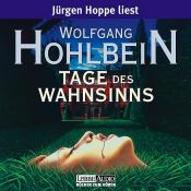 book cover of Tage des Wahnsinns, 3 Audio-CDs by Wolfgang Hohlbein