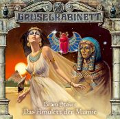 book cover of Gruselkabinett (2) - Das Amulett der Mumie by Bram Stoker