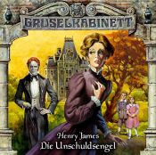 book cover of Gruselkabinett (5) - Die Unschuldsengel: 5 by 亨利·詹姆斯