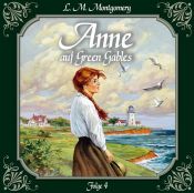 book cover of Anne auf Green Gables: Ein Abschied und ein Anfang (Folge 4) by 루시 모드 몽고메리
