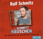 book cover of Schmitz' Häuschen by unknown author