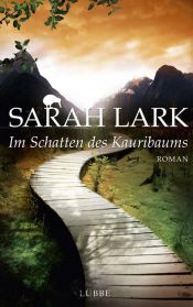 book cover of Im Schatten des Kauribaums: Roman by Sarah Lark