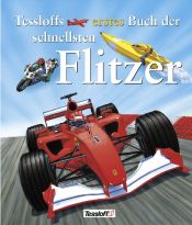 book cover of Tessloffs erstes Buch der schnellsten Flitzer by Ian Graham