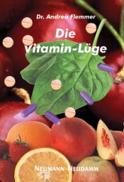 book cover of Die Vitamin-Lüge by Andrea Flemmer