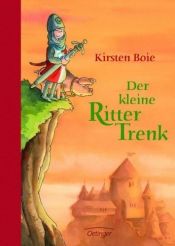 book cover of Der kleine Ritter Trenk by Kirsten Boie