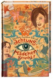 book cover of Achtung, Mädchen gesucht! by Karen-Susan Fessel