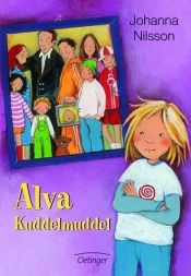 book cover of Alva Kuddelmuddel by Johanna Nilsson