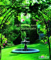 book cover of Mit Goethe durch das Gartenjahr by Roland Doschka