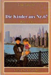 book cover of Die Kinder aus Nummer 67, Bd.5 by Lisa Tetzner