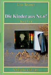 book cover of Die Kinder aus Nummer 67, Bd.7 by Lisa Tetzner