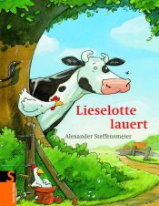 book cover of Lieselotte lauert by Alexander Steffensmeier