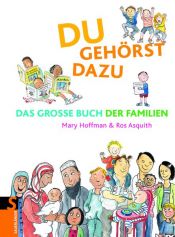 book cover of Du gehörst dazu: Das große Buch der Familien by Mary Hoffman