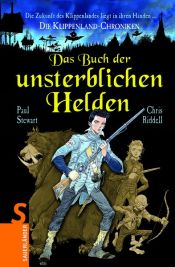book cover of Das Buch der unsterblichen Helden: Die Klippenland-Chroniken X by Paul Stewart
