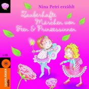 book cover of Zauberhafte Märchen von Feen und Prinzessinnen: Ungekürzte Lesung by Ingrid Uebe