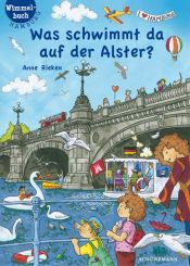 book cover of Was schwimmt da auf der Alster?: Hamburg-Wimmelbuch by Anne Rieken