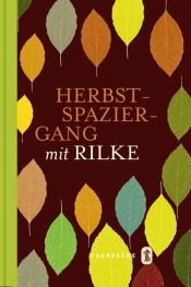 book cover of Herbstspaziergang mit Rilke by Rainer Maria Rilke