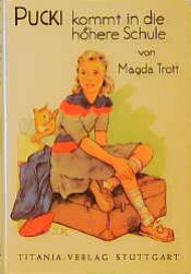 book cover of Pucki kommt in die höhere Schule by Magda Trott