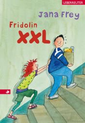 book cover of Fridolin XXL by Jana Frey