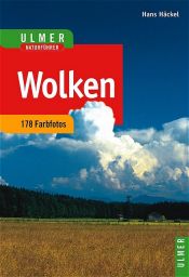 book cover of Wolken: 178 Farbfotos, 16 Grafiken, 3 Tabellen by Hans Häckel