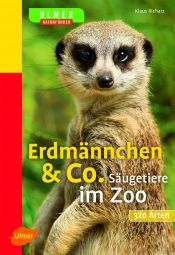 book cover of Erdmännchen & Co: Säugetiere im Zoo by Klaus Richarz
