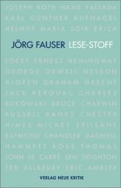 book cover of LESE-STOFF: Von Joseph Roth bis Eric Ambler by Jörg Fauser
