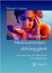 book cover of Ratgeber Medikamentenabhängigkeit by Karin Elsesser